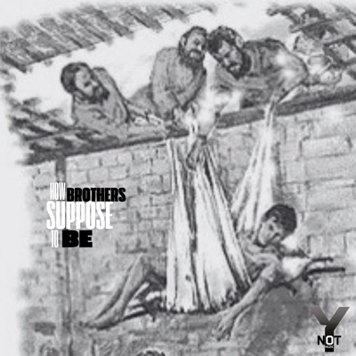 How Brothers Suppose To Be - Single