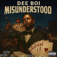 Misunderstood - Single - Dee Boi