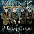 Me Declaro Culpable