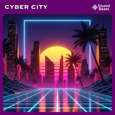 Listen to Cyber City by soundBEATS