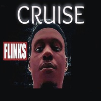 Cruise (feat. Expensive) - Single - FLINKS