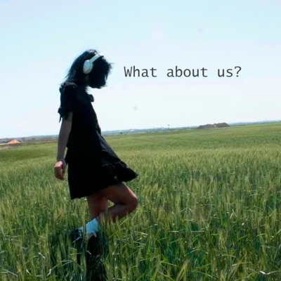 what about us - Single