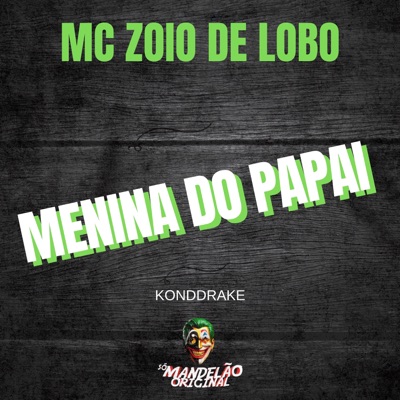 Menina do Papai - Single