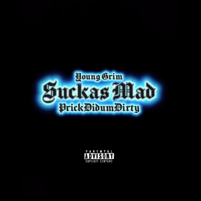 Suckas Mad (feat. Young Grim) - Single