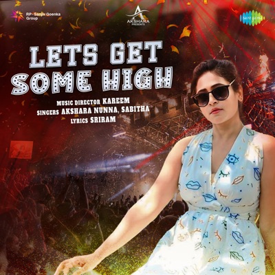 Let's Get Some High - Single