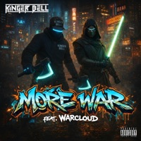 More War (feat. Warcloud) - Single - Kinger Bell