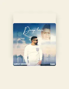 Poslechněte si interpreta Samraat Andheriaala, sledujte hudební videa, přečtěte si životopis, podívejte se na data turné a další informace.