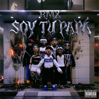 Soy tu papá (feat. Gigi Méndez & Jhey pi & Oliwi) [Remix] - Single