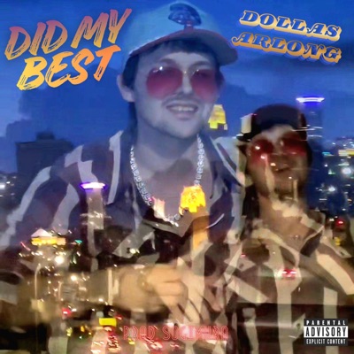 Did My Best - Single