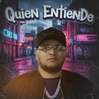 QUIEN ENTIENDE ? - Single - DeLaCruz Burlate