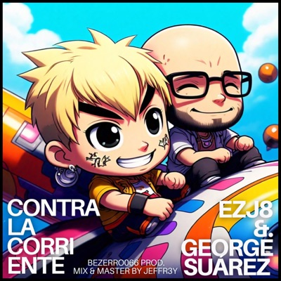 Contra la corriente (feat. EZJ8 & Bezerro066 Prod.) [Jeffr3y Remix] - Single
