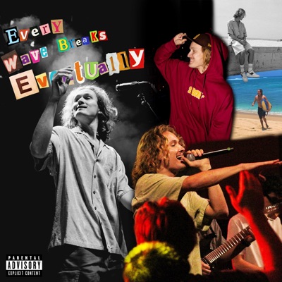 Every Wave Breaks Eventually EP - EP