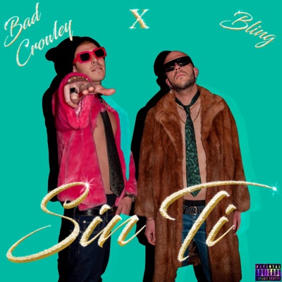 SIN TI (feat. Bling) [Remastered Version] - Single