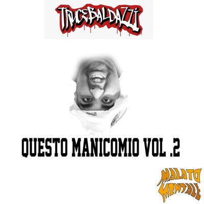 Questo manicomio, Vol. 2