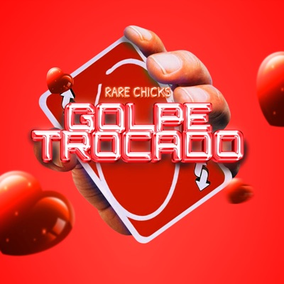 Golpe Trocado - Single