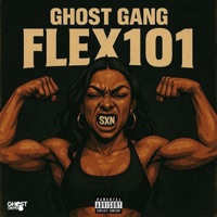 FLEX 101 (feat. Big Waddi & YCB) - Single - Ghost Gang, Epigat & MoGul