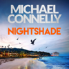 Nightshade - Michael Connelly
