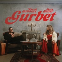 Gurbet - Single - Faruk Sabancı & Sena Şener