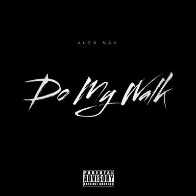 Do My Walk - Single