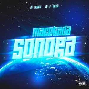 MACETADA SONORA