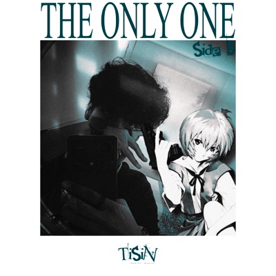The Only One: Side B