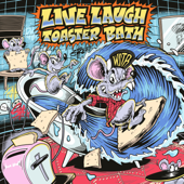 Live Laugh Toaster Bath song art