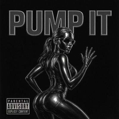 Pump It (Zess) (feat. ProdByEscobar & Mvntana) - Single