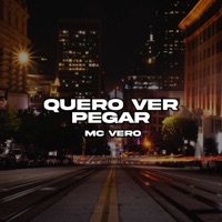 Quero Ver Pegar - Single - Mc Vero & Dan Soares NoBeat