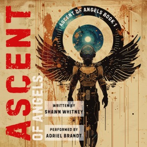 Ascent of Angels (Unabridged)