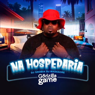 Na Hospedaria (feat. dj snobia & DJ Massacre) - Single