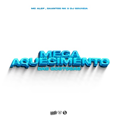Mega Aquecimento das Gostosas - Single