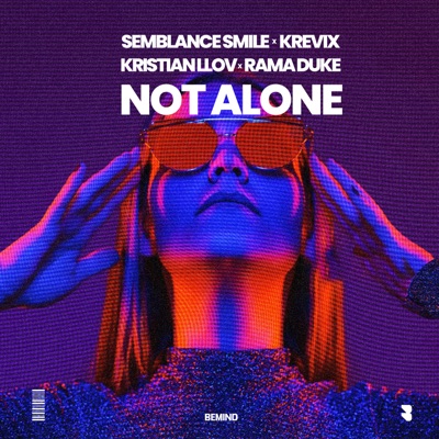 Not Alone - Single