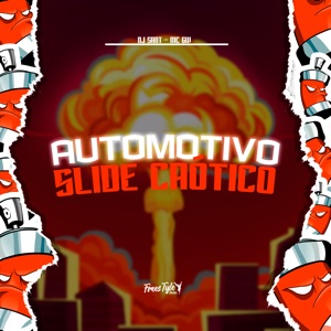 Automotivo Slide Caótico