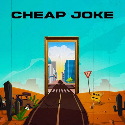 Cheap Joke (feat. Kelby) - Single
