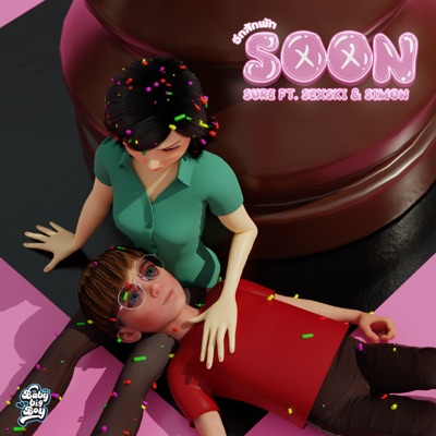 อีกสักพัก (Soon) [feat. Sexski & Simon] - Single