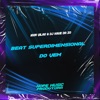 Beat Superdimensional do Vem - Single