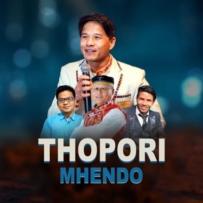 Thopori Mhendo (feat. Dhana Dong Tamang) - Single