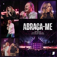 Abraça-me (Ao Vivo) - EP - BRASAS, David Quinlan & Julliany Souza