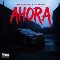 AHORA - Single - Jay Burgos