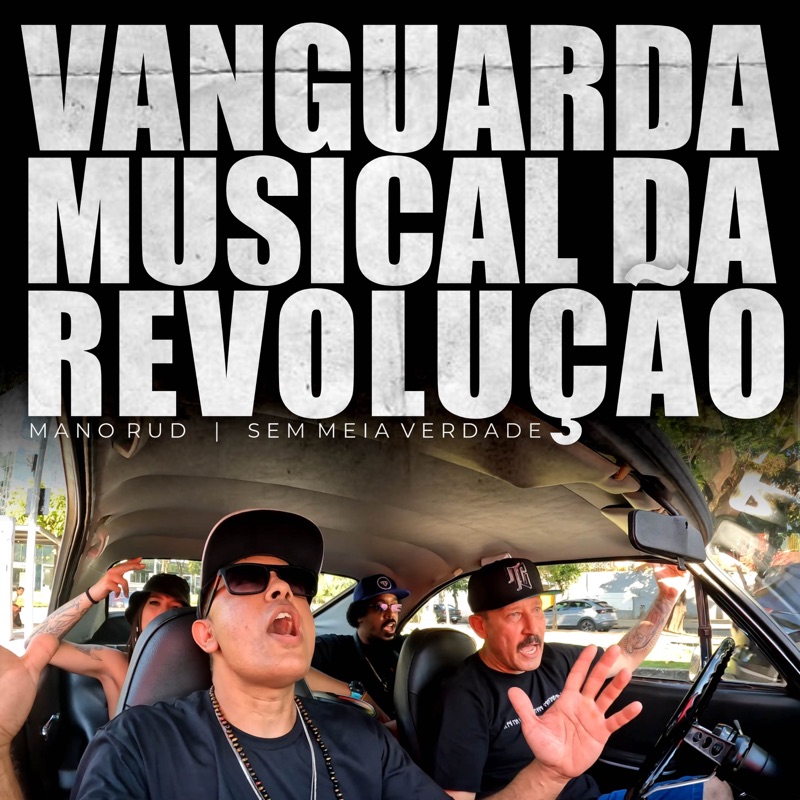 Vanguarda Musical da Revolução (VMR) - Single