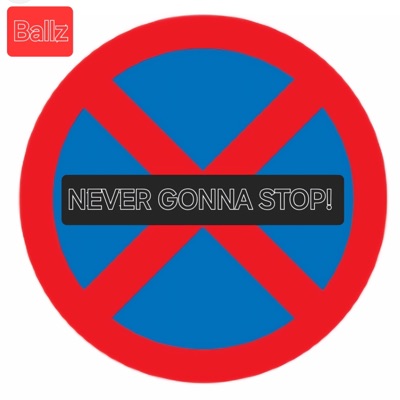 Never Gonna Stop - Single