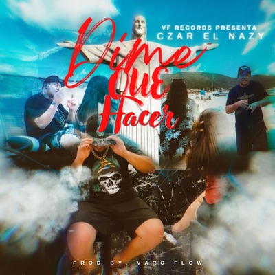 Dime Que Hacer - Single