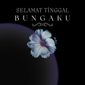 Selamat Tinggal Bungaku