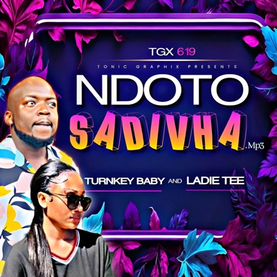 Ndoto Sadivha (feat. Ladie Tee) - Single