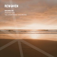 Another Day / You Know What This Means - EP - Iskarelyn