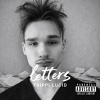Letters - Single - Trippi Lucid