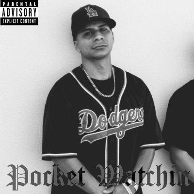 Pocket Watchin (feat. TristeDaPalmero) - Single