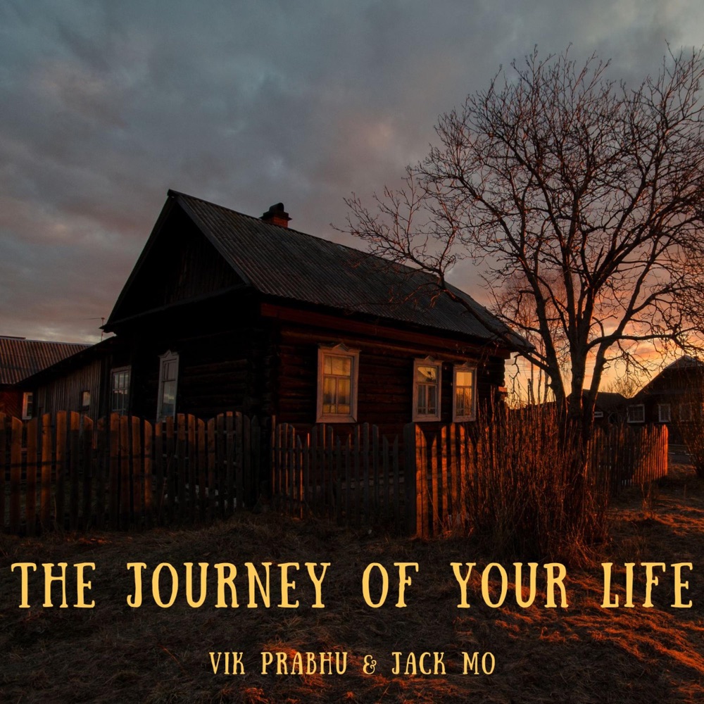 Обложка альбома «The Journey Of Your Life - Single» — Vik Prabhu