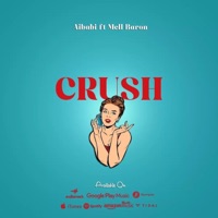 Crush (feat. Mellbaron) - Single - Aibabi