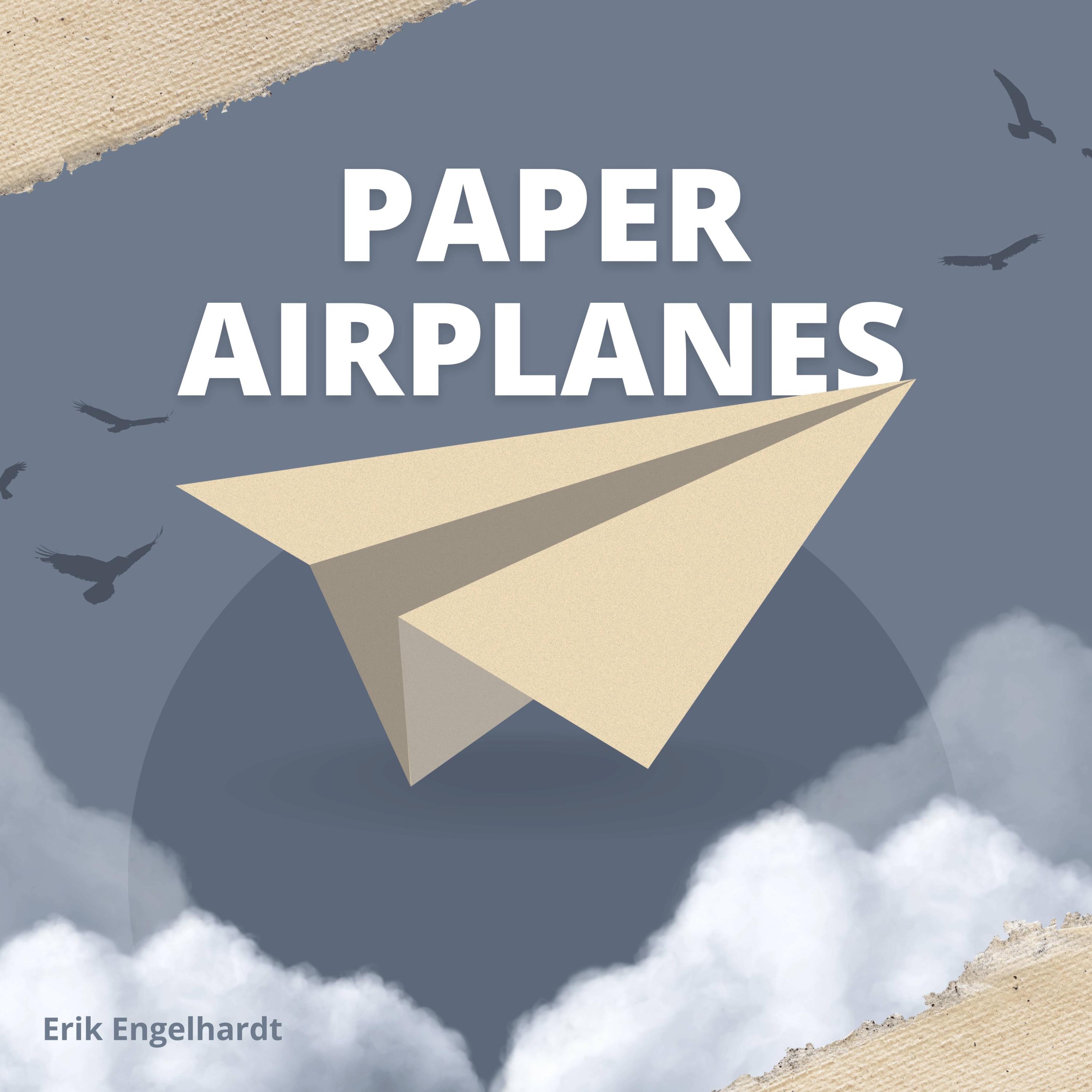 Erik Engelhardt - Paper Airplanes (Original Mix)